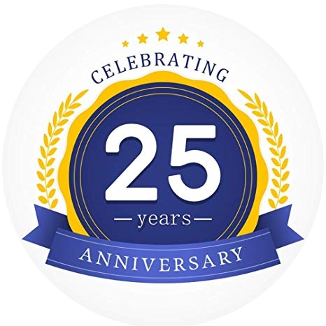 Twenty-Fifth Anniversary! Twenty-Fifth Anniversary!